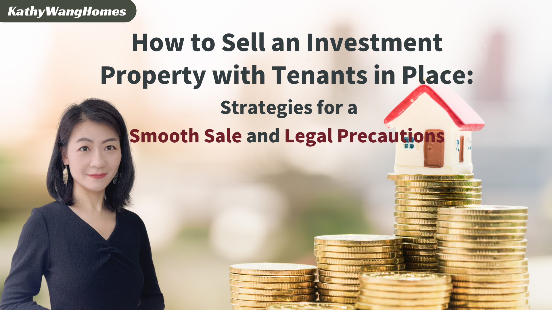 How to Sell an Investment Property with Tenants in Place: Strategies for a Smooth Sale and Legal Precautions